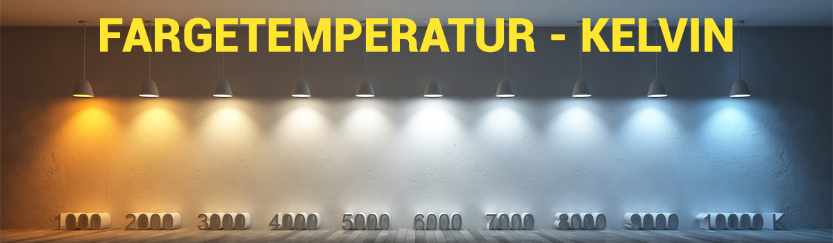 Ulike fargetemperaturer for ulike behov Ulike fargetemperaturer for ulike behov
