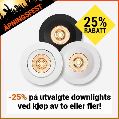 -25% ved kj�p av to eller flere utvalgte downlights